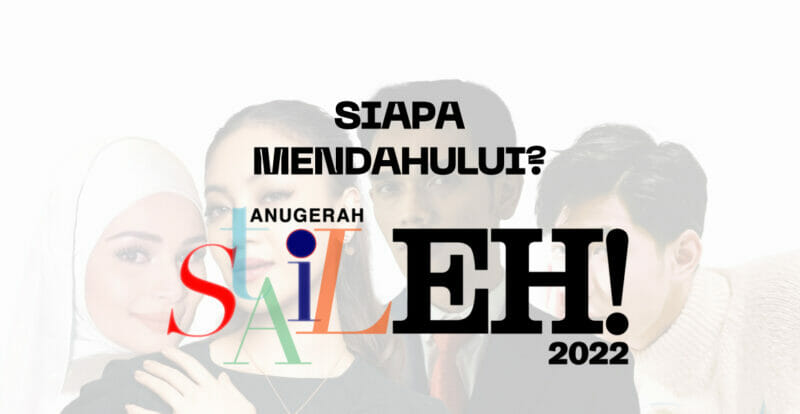 TERKINI: Siapa Mendahului Anugerah Stail EH! 2022?